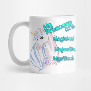 My pronouns are...Unicorn Mug